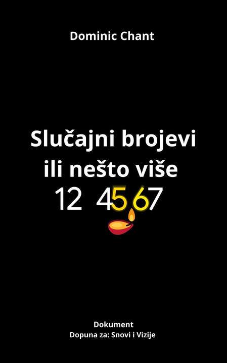 Slučajni brojevi ili nešto više Dopuna za Snovi i Vizije