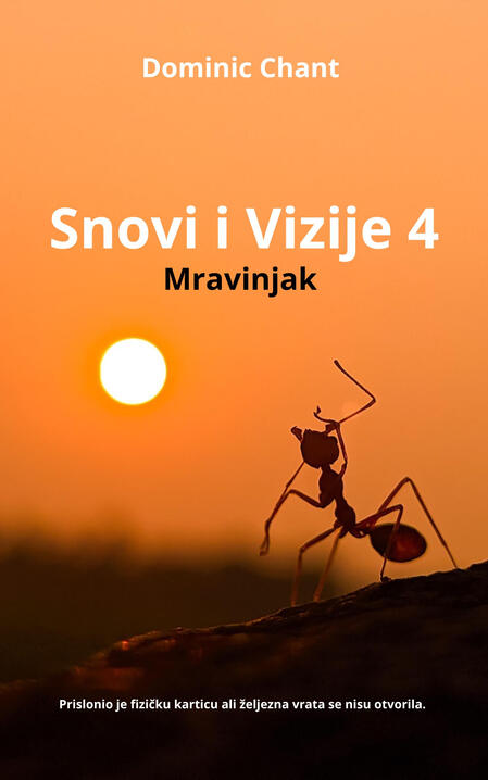 Snovi i Vizije 4 - Mravinjak Prislonio je fizičku karticu ali željezna vrata se nisu otvorila.